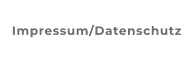 Impressum/Datenschutz